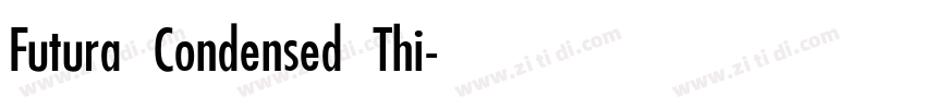 Futura Condensed Thi字体转换